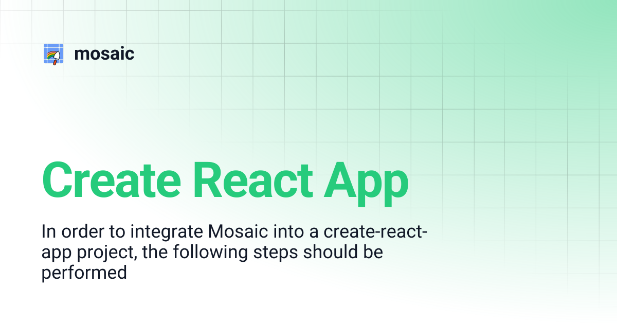 Create React App | mosaic